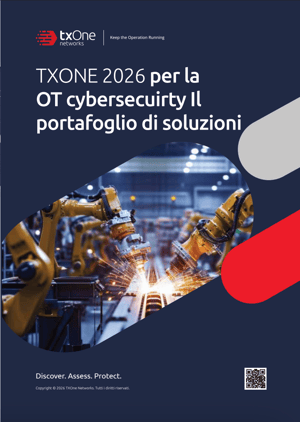 Portafoglio soluzioni TXOne Portafoglio soluzioni TXOne